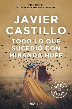 Todo lo que sucedió con Miranda Huff.  9788466350419