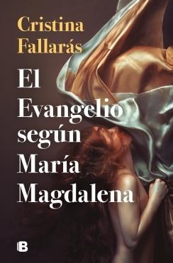 El evangelio según María Magdalena.  9788466668897