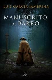 El manuscrito de barro.  9788467060799