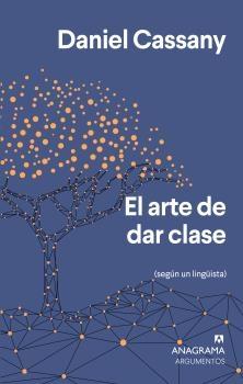 ARTE DE DAR CLASE, EL "SEGÚN UN LINGÜISTA"