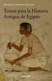 TEXTOS PARA LA HISTORIA ANTIGUA DE EGIPTO.  9788437642024