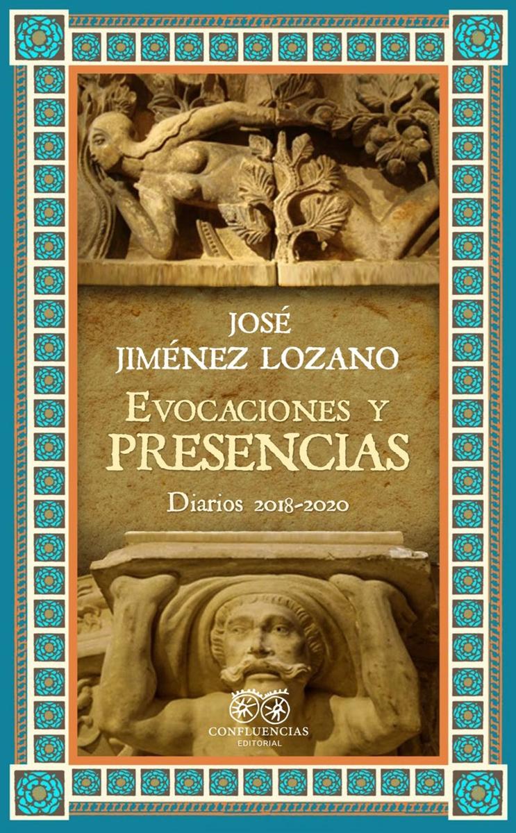 Evocaciones y presencias "Diarios (2018-2020)".  9788412237719