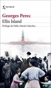 Ellis Island "Prólogo de Pablo Martín Sánchez"