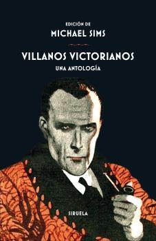 Villanos victorianos.  9788418245503