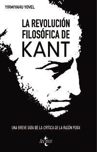 LA REVOLUCIÓN FILOSÓFICA DE KANT