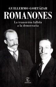 Romanones "La transición fallida a la democracia".  9788467061307