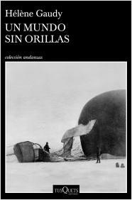 UN MUNDO SIN ORILLAS