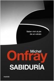 Sabiduría "Saber vivir al pie de un volcán".  9788449337864