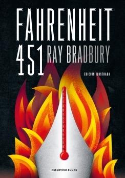 Fahrenheit 451 (edición ilustrada).  9788417125844