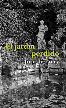 El jardín perdido.  9788494796524