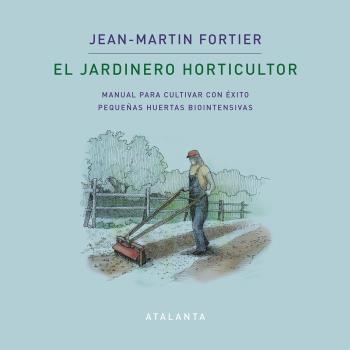 El jardinero horticultor.  9788412074376