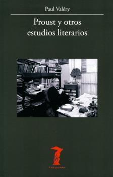 Proust y otros estudios literarios.  9788477743392