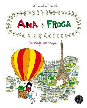 Ana y froga, tomo 5: De viaje en viaje.  9788418187711