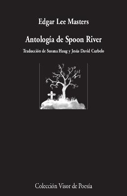 Antología de Spoon River.  9788498954241