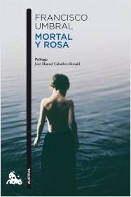 MORTAL Y ROSA
