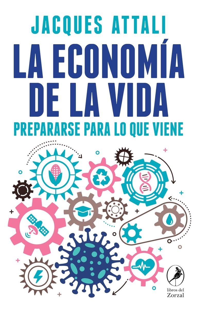 La economía de la vida.  9788418309168