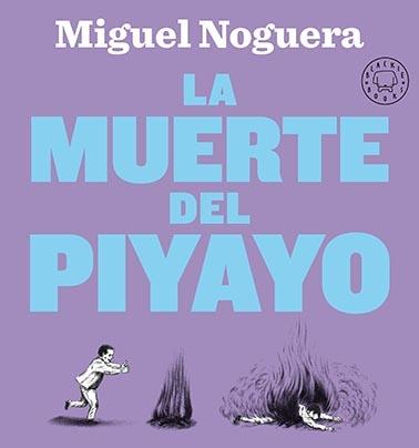 LA MUERTE DEL PIYAYO.  9788418187810