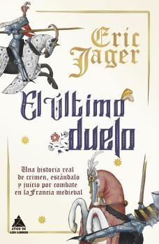 El último duelo. 9788418217319 El último duelo. 9788418217319