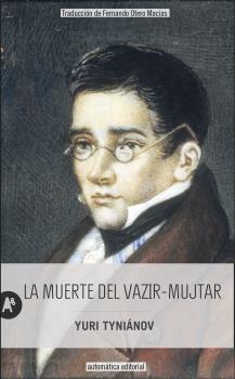 La muerte de Vazir Mukhtar.  9788415509479