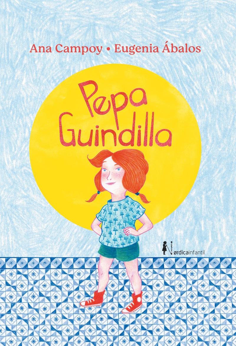 Pepa Guindilla. 9788418451560 Pepa Guindilla. 9788418451560