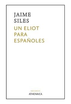 UN ELIOT PARA ESPAÑOLES.  9788418239229