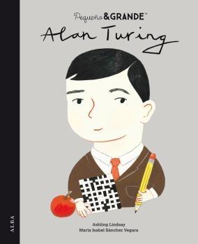 Pequeño & Grande Alan Turing.  9788490657430