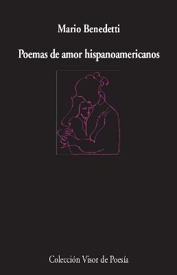 Poemas de amor hispanoamericanos