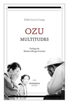 OZU, MULTITUDES