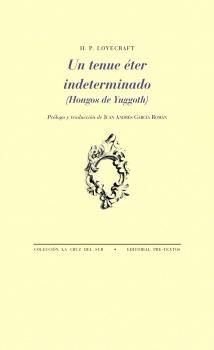 UN TENUE ETER INDETERMINADO (HONGOS DE YUGGOTH)