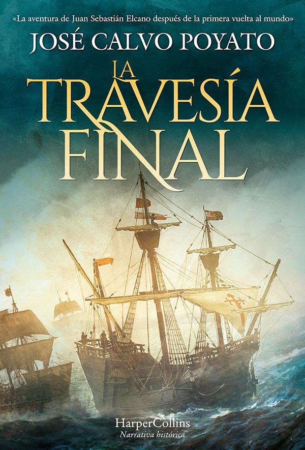 LA TRAVESIA FINAL