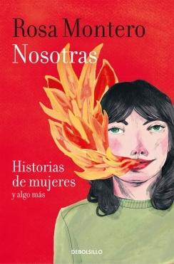 NOSOTRAS. HISTORIAS DE MUJERES Y ALGO MAS