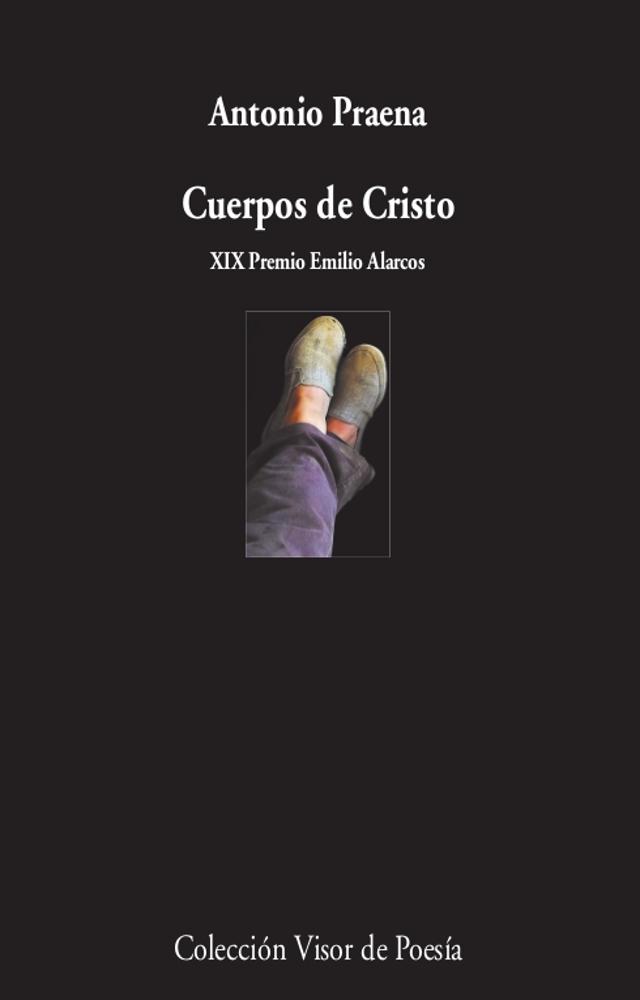 Cuerpos de Cristo "XIX Premio Emilio Alarcos".  9788498954319