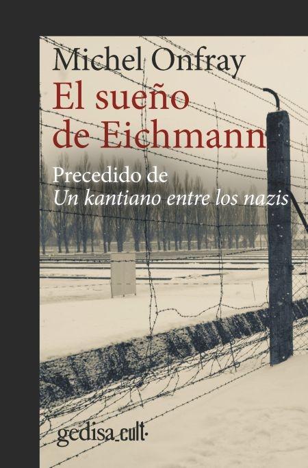 SUEÑO DE EICHMANN, EL (N.E).  9788418525353