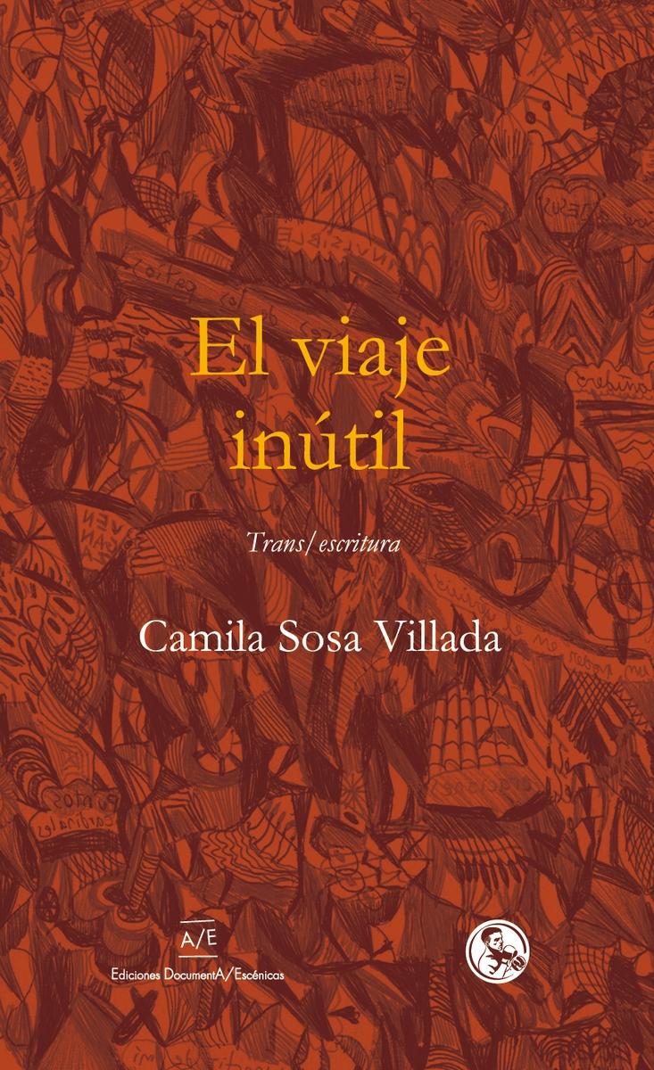 El viaje inútil.  9788418782008