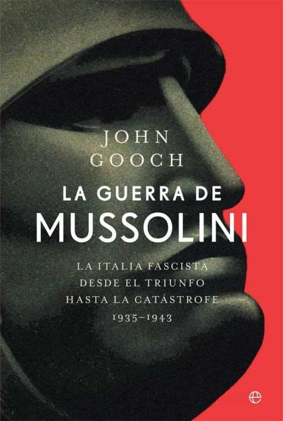 LA GUERRA DE MUSSOLINI.  9788413841076