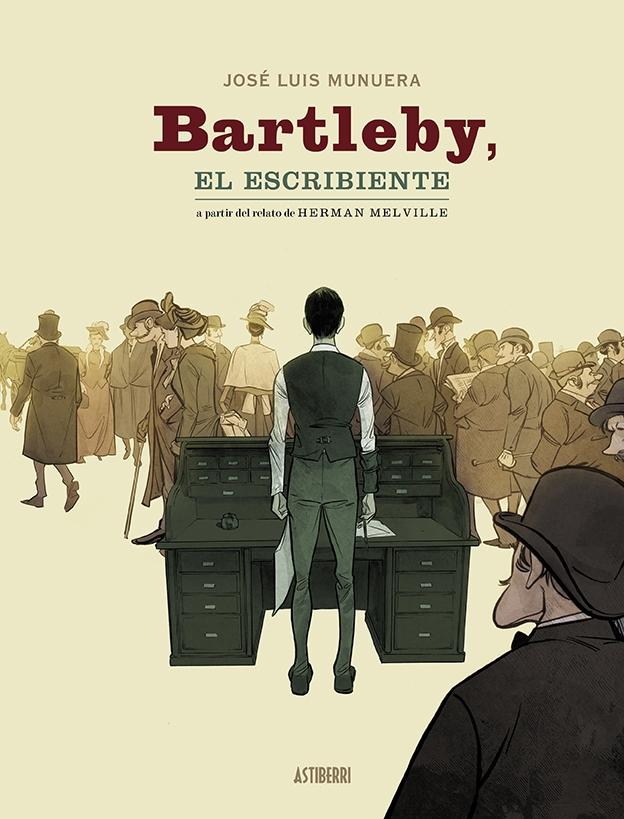 BARTLEBY, EL ESCRIBIENTE.  9788418215551