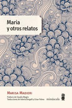 Maria y otros relatos