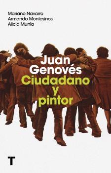 Juan Genovés "Ciudadano y pintor"