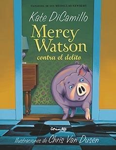 Mercy Watson contra el delito.  9788484706298