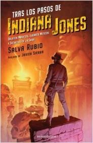 TRAS LOS PASOS DE INDIANA JONES