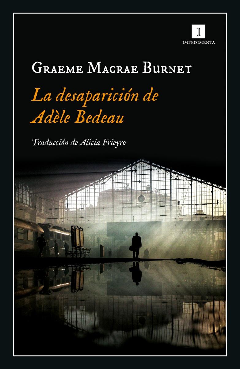 La desaparición de Adèle Bedeau .  9788417553845