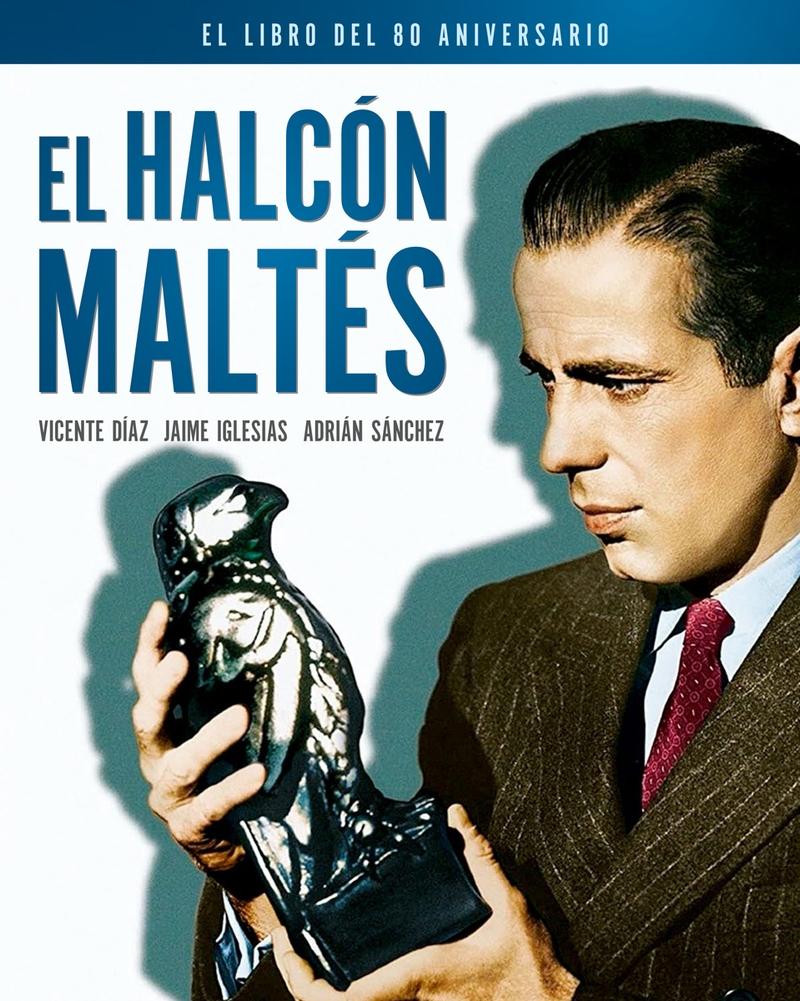 EL HALCON MALTES. EL LIBRO DEL 80 ANIVERSARIO.  9788418181207
