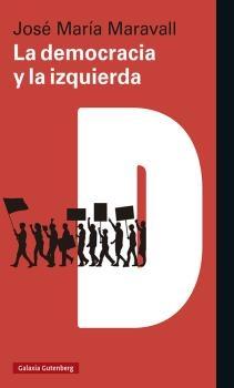 La democracia y la izquierda.  9788418807008