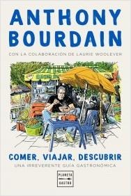 COMER, VIAJAR, DESCUBRIR