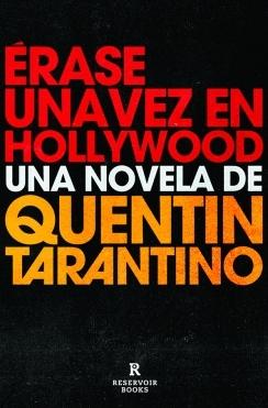 Érase una vez en Hollywood.  9788418052460