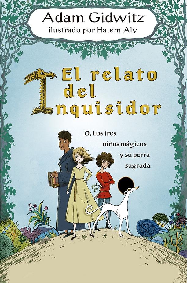 RELATO DEL INQUISIDOR, EL