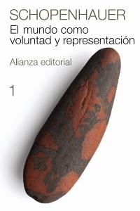 EL MUNDO COMO VOLUNTAD Y REPRESENTACIÓN, 1.  9788420674070