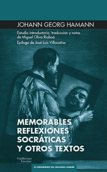 Memorables reflexiones socráticas y otros escritos.  9788418093333