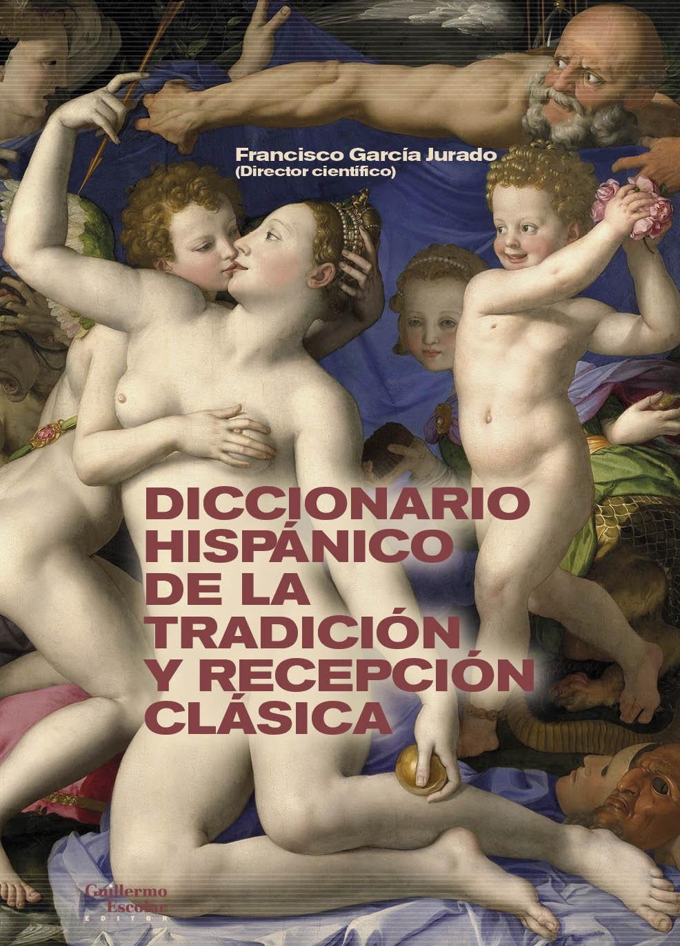 Diccionario hispánico de la tradición y recepción clásica.  9788418093937