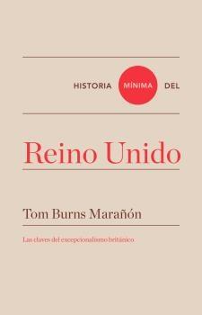 Historia mínima del Reino Unido.  9788418428470